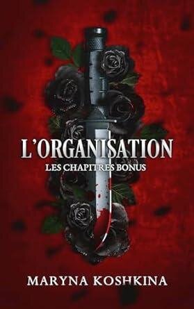 L'Organisation: Les chapitres bonus