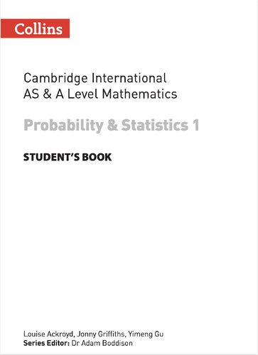 Collins Cambridge International AS & A Level Mathematics Probability and Statistics 1 Student’s Book