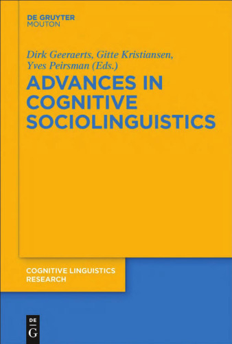 Advances in Cognitive Sociolinguistics (Cognitive Linguistic Research)