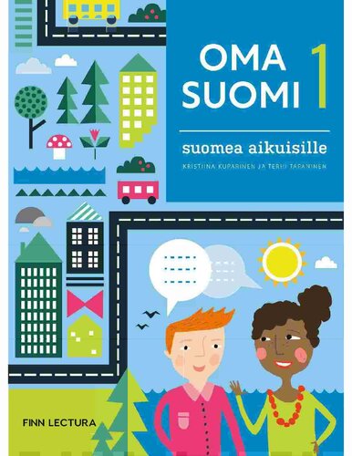 Oma suomi : suomea aikuisille. 1