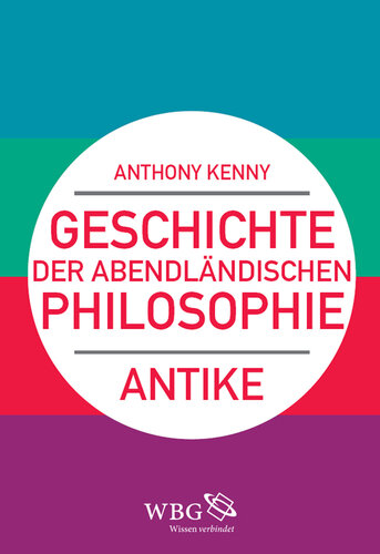 Geschichte der abendländischen Philosophie: Antike. 1