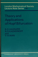 Theory and Applications of Hopf Bifurcation