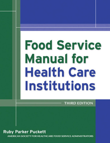 Food Service Manual for Health Care Institutions (J-B AHA Press)