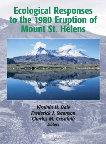 Ecological Responses to the 1980 Eruption of Mount St. Helens