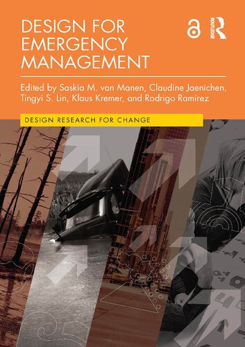 Design for Emergency Management (Design Research for Change)