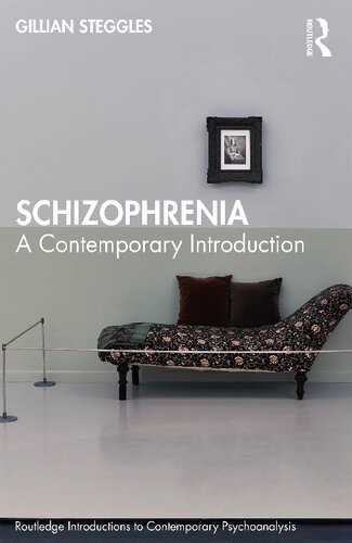 Schizophrenia: A Contemporary Introduction