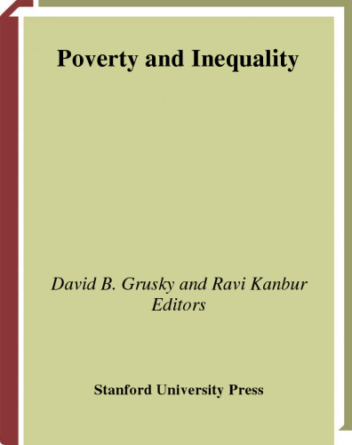 Poverty and Inequality (Studies in Social Inequality)