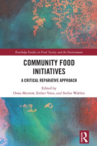 Community Food Initiatives: A Critical Reparative Approach