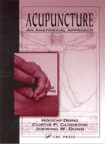 Acupuncture: An Anatomical Approach