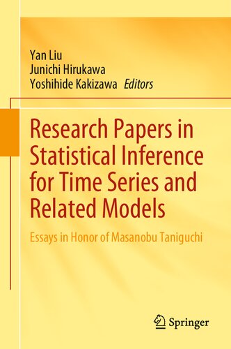 Research Papers in Statistical Inference for Time Series and Related Models: Essays in Honor of Masanobu Taniguchi