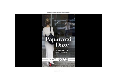 Paparazzi Daze: Celebrity Encounters