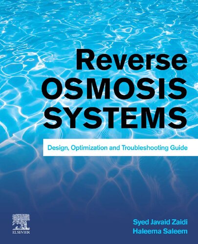 Reverse Osmosis Systems: Design, Optimization and Troubleshooting Guide