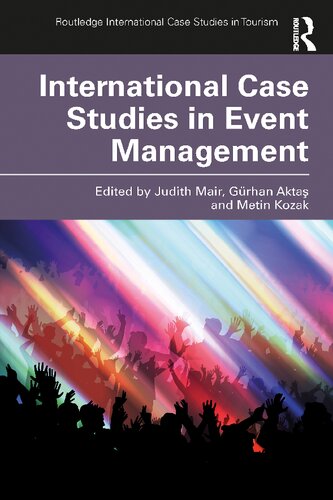 International Case Studies in Event Management (Routledge International Case Studies in Tourism)