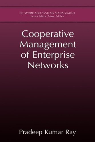 Cooperative Management of Enterprise Networks (Network and Systems Management)