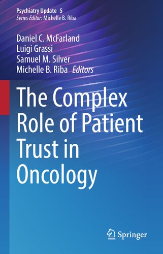 The Complex Role of Patient Trust in Oncology (Psychiatry Update, 5)