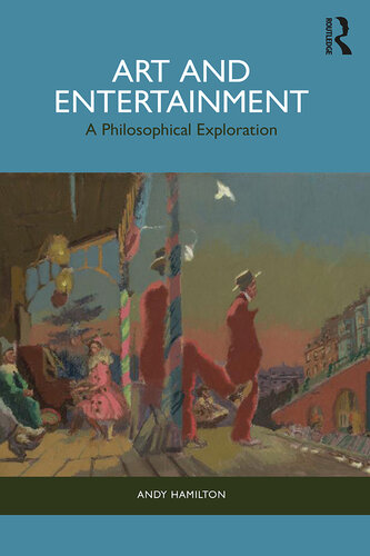 Art and Entertainment: A Philosophical Exploration