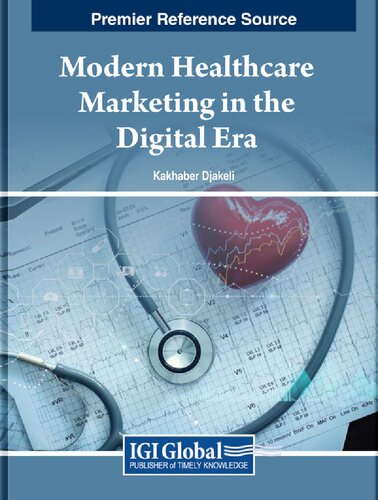 Modern Healthcare Marketing in the Digital Era