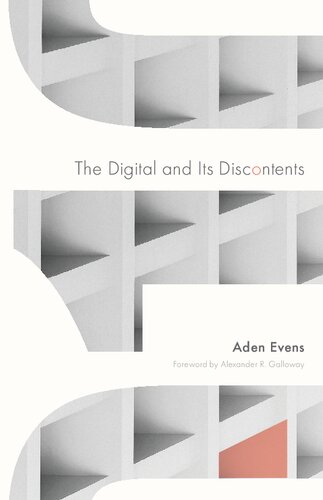 The Digital and Its Discontents (Electronic Mediations)