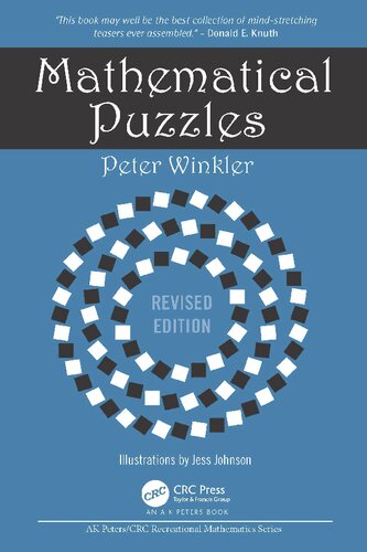 Mathematical Puzzles: Revised Edition (AK Peters/CRC Recreational Mathematics Series)