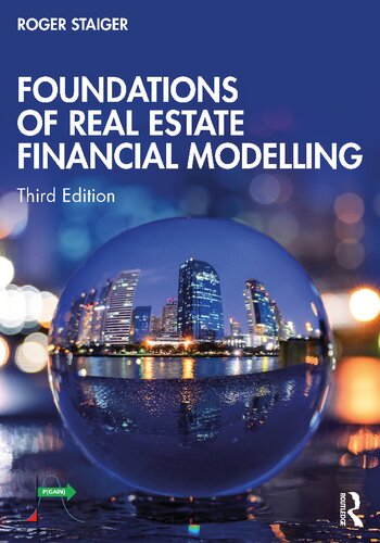 Foundations of real estate financial modelling