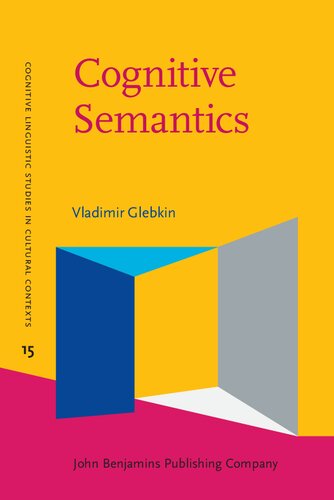 Cognitive Semantics: A cultural-historical perspective