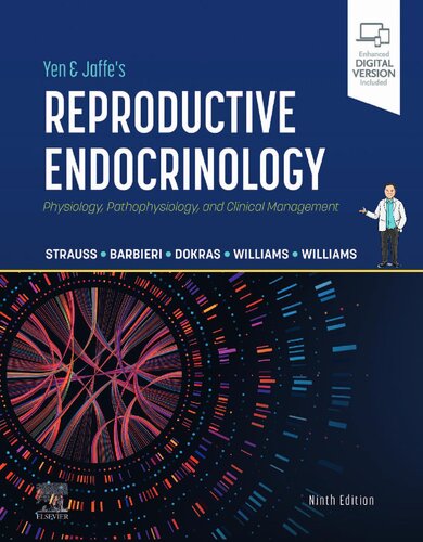 Yen & Jaffe's Reproductive Endocrinology: Physiology, Pathophysiology, and Clinical Management