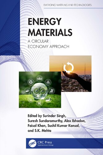 Energy Materials: A Circular Economy Approach (Emerging Materials and Technologies)