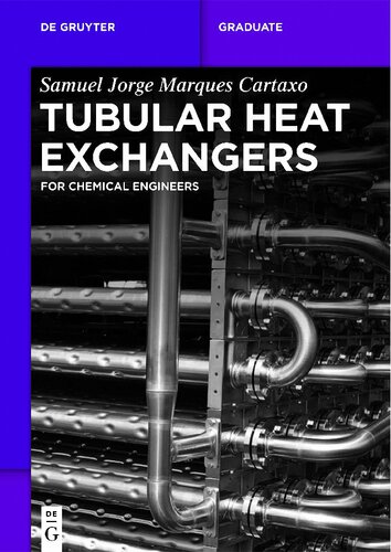 Tubular Heat Exchangers: for Chemical Engineers