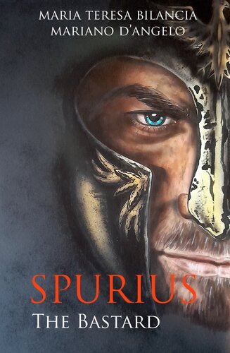 Spurius: The Bastard