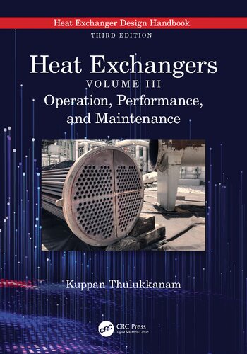 Heat Exchangers: Operation, Performance, and Maintenance