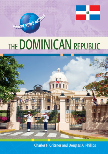 The Dominican Republic (Modern World Nations)