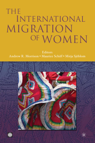 The International Migration of Women (Trade and Development)