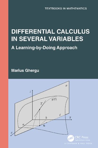 Differential Calculus in Several Variables. A Learning-by-Doing Approach