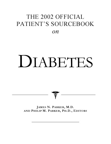 The 2002 Official Patient's Sourcebook on Diabetes