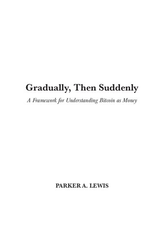 Gradually, Then Suddenly