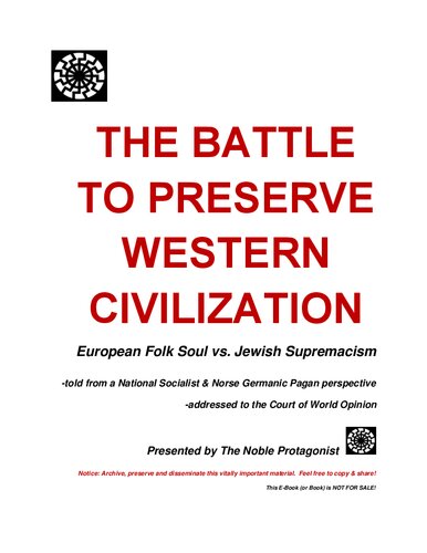 The Battle to Preserve Western Civilization: European Folk Soul vs. Jewish Supremacism