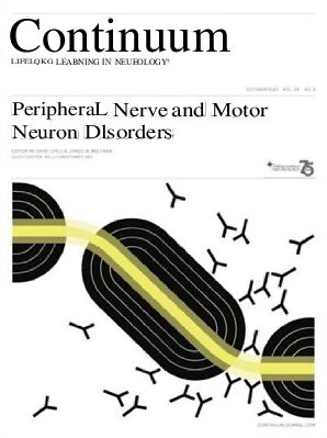 PeripheraL Nerve and Motor Neuron Dlsorders OCTOBER 2023 VOL. 29 NO. 5 American Academy of Neurology.pdf