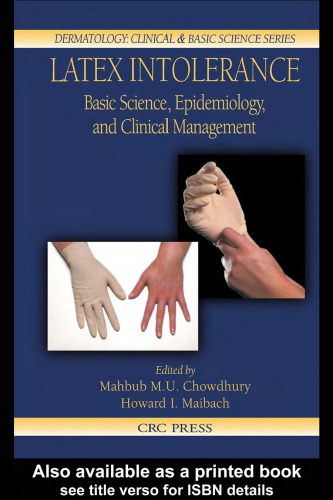 Latex Intolerance: Basic Science, Epidemiology, and Clinical Management