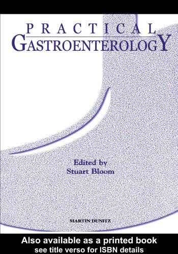 Practical Gastroenterology: A Comprehensive Guide