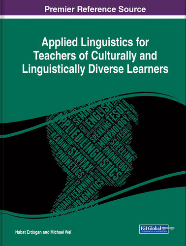 Applied Linguistics for Teachers of Culturally and Linguistically Diverse Learners (Advances in Linguistics and Communication Studies)