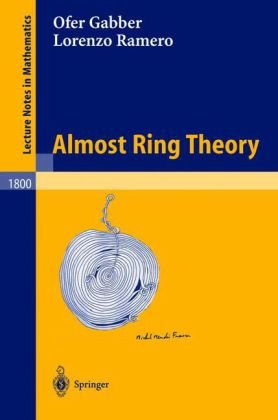 Almost Ring Theory