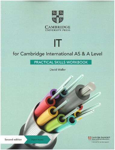 Cambridge International AS & A Level IT Practical Skills Workbook with Digital Access (2 Years)