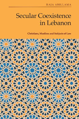 Secular Coexistence in Lebanon: Christians, Muslims and Subjects of Law