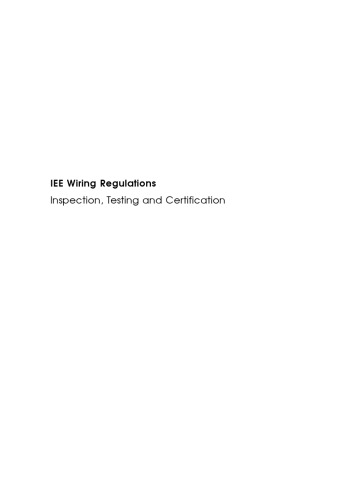 IEE Wiring Regulations: Inspection, Testing and Certification of Electrical (Newnes)