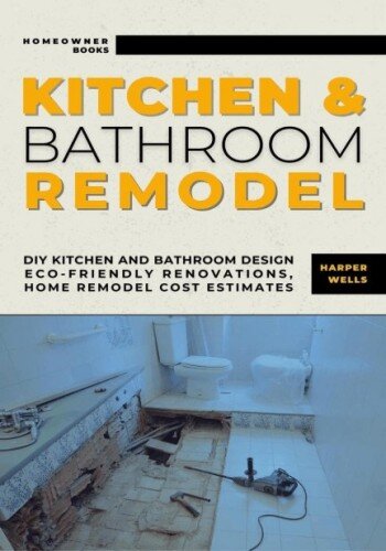 Kitchen and Bathroom Remodel