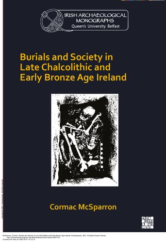 Burials and Society in Late Chalcolithic and Early Bronze Age Ireland