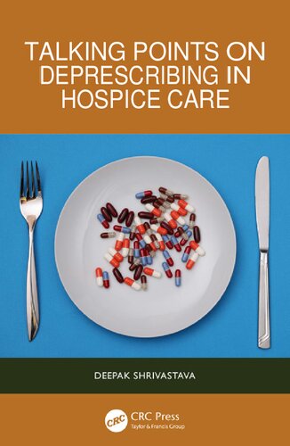 Talking Points on Deprescribing in Hospice Care (April 30, 2024)_(1032491051)_(CRC Press).pdf