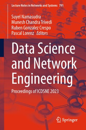 Data Science and Network Engineering: Proceedings of ICDSNE 2023