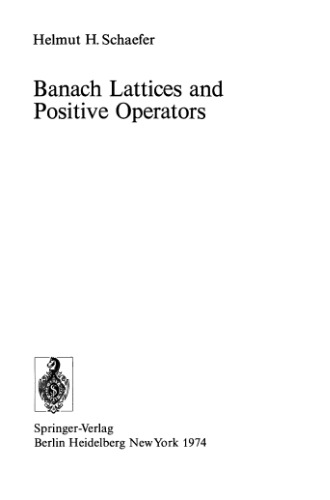 Banach Lattices and Positive Operators