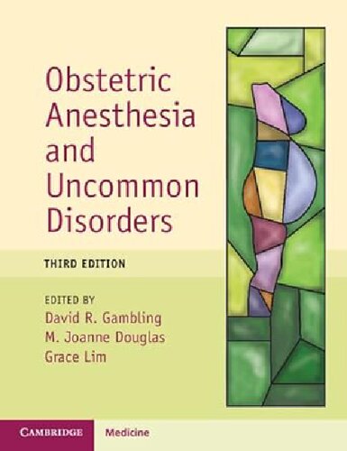 Obstetric Anesthesia and Uncommon Disorders